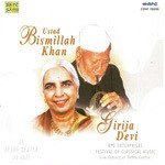 Bismillah Khan In Concert With Girja Dev - Girija Devi Song Download